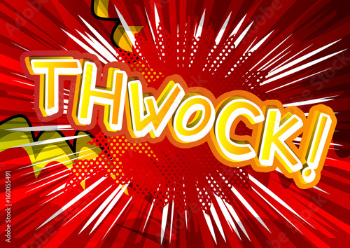 Thwock! - Vector illustrated comic book style expression.