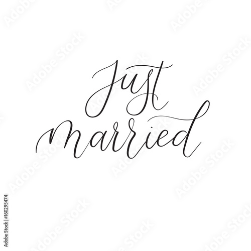 Just married calligraphy for wedding cards and invitation. Vector illustration.