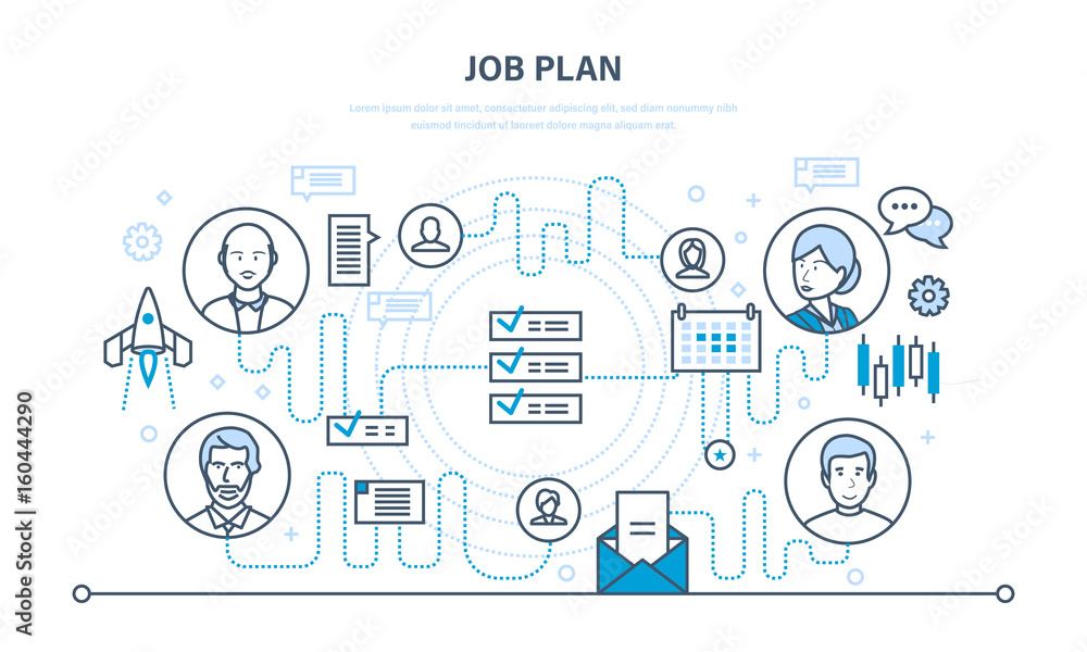 Job plan, time management, organization, planning, communication, event planner.