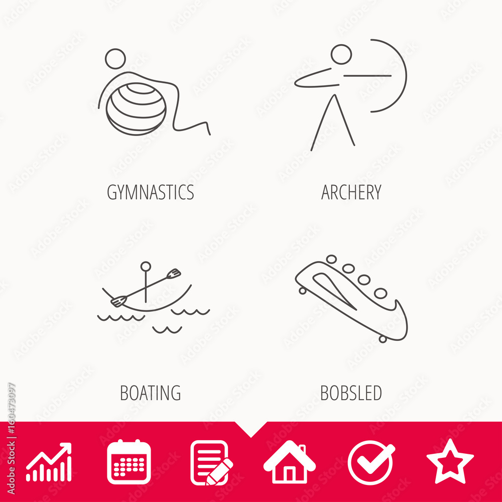 Gymnastics, boating and archery icons. Bobsled linear sign. Edit document, Calendar and Graph chart signs. Star, Check and House web icons. Vector