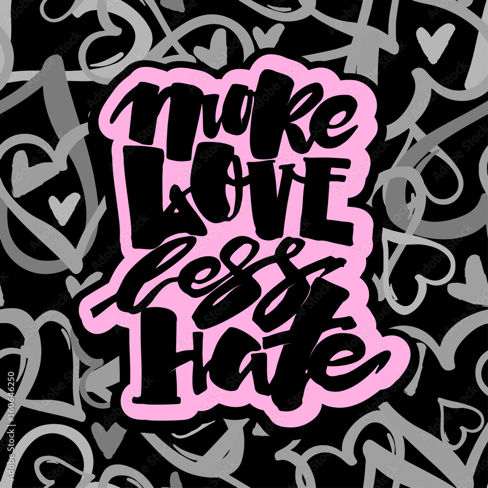 More love less hate.Gay pride lettering calligraphic concept, inspirational homosexuality rainbow colored emblem. More love less hate.Gay pride lettering calligraphic concept, inspirational homosexuality rainbow colored emblem.