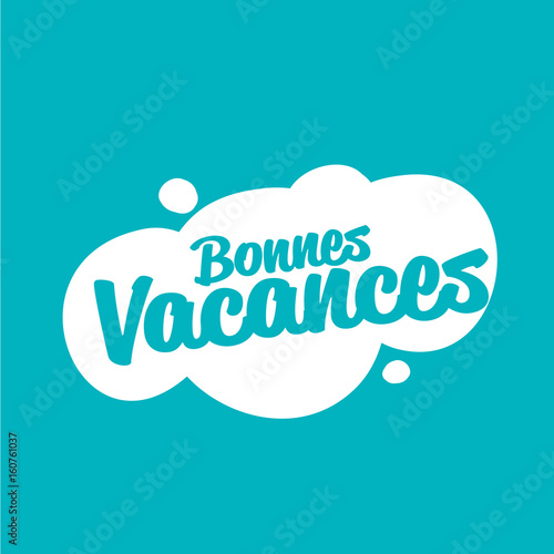 bonnes vacances