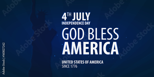 American Independence Day. God Bless America. 4th July. Template background for greeting cards, posters, leaflets and brochure. Vector illustration.