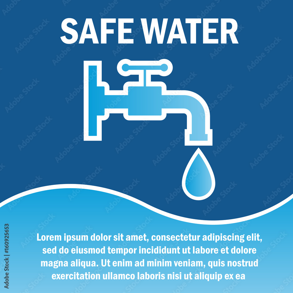 safe / save water concept with text space for your slogan / tagline, vector illustration safe / save water concept with text space for your slogan / tagline, vector illustration