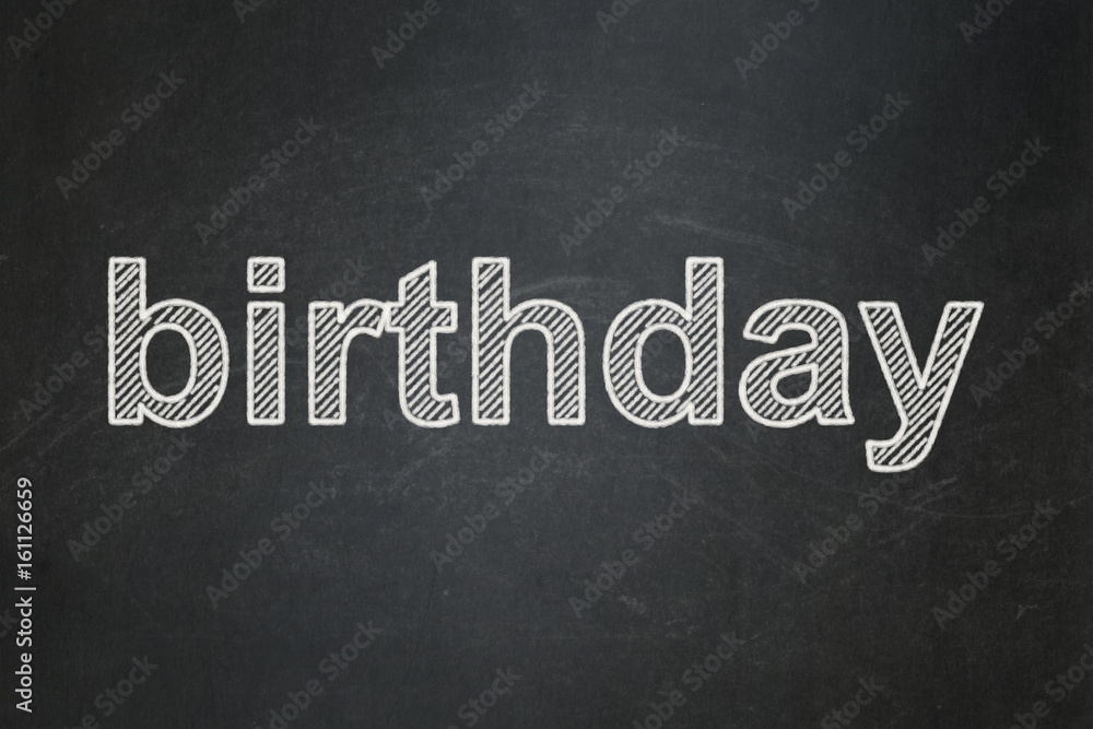 Fototapeta premium Entertainment, concept: Birthday on chalkboard background
