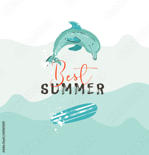 Hand drawn vector abstract summer time illustration poster with blue ocean waves dolphin surfboard and modern calligraphy quote best summer