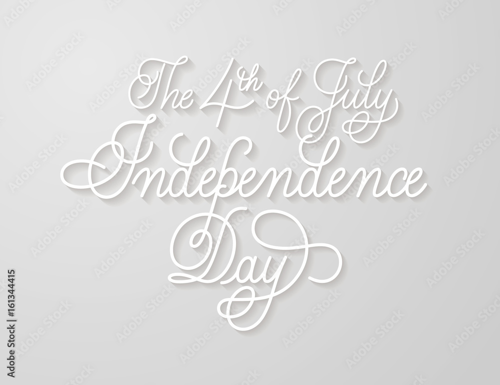 Fourth of July Calligraphy. Happy Independence Day of USA. Lettering typographic vector illustration