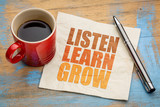 Listen, learn, grow word abstract