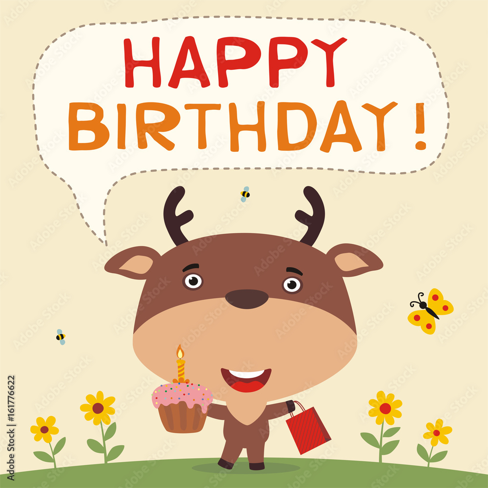 Happy birthday! Funny deer with birthday cake and gift. Birthday card with deer in cartoon style. Stock Vector | Adobe Stock Happy birthday! Funny deer with birthday cake and gift. Birthday card with deer in cartoon style. Stock Vector | Adobe Stock
