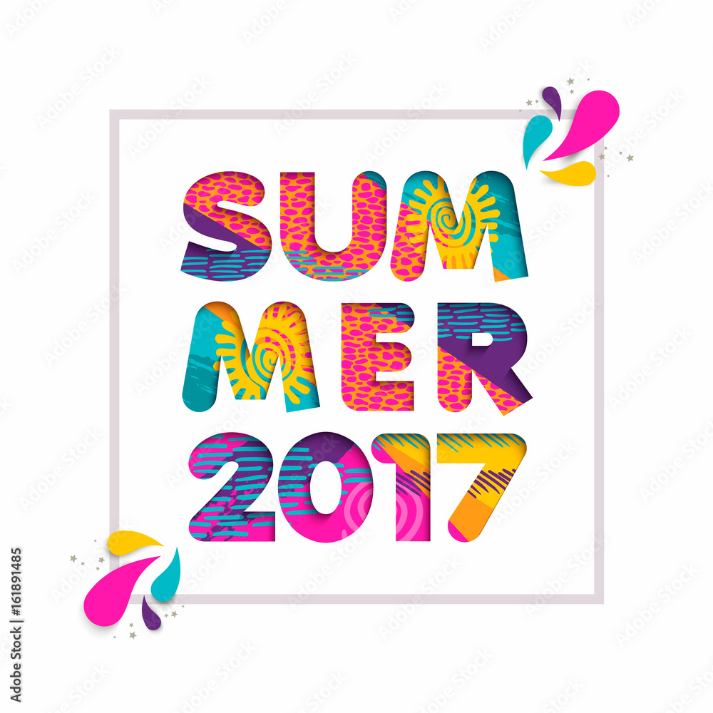 Summer 2017 cutout color quote for fun vacation