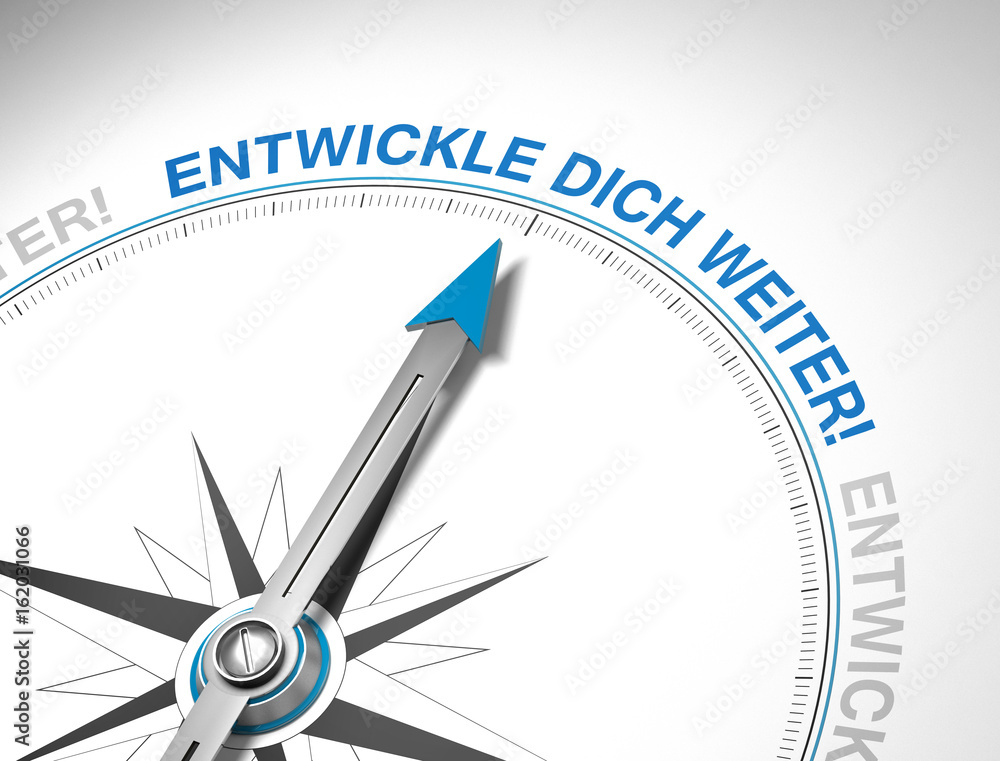 Entwickle Dich weiter! / Kompass Entwickle Dich weiter! / Kompass