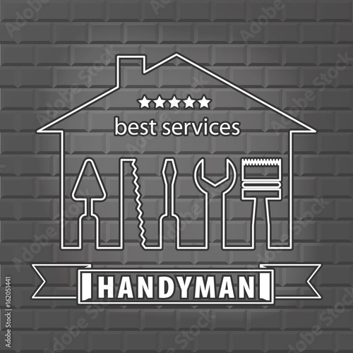 Silhouette of a house with tools for repair. Handyman logo on brick wall background in grey.  Stock vector. Flat design.