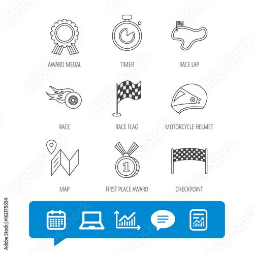 Fototapeta Naklejka Na Ścianę i Meble -  Race flag and speed icons. Winner medal, motorcycle helmet and timer linear signs. Map navigation flat line icons. Report file, Graph chart and Chat speech bubble signs. Laptop and Calendar web icons