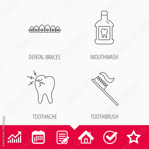Toothache, dental braces and mouthwash icons. Toothbrush linear sign. Edit document, Calendar and Graph chart signs. Star, Check and House web icons. Vector