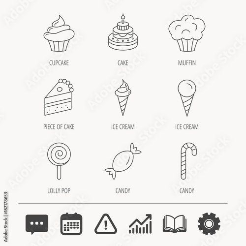 Cake, candy and muffin icons. Cupcake, ice cream and lolly pop linear signs. Piece of cake icon. Education book, Graph chart and Chat signs. Attention, Calendar and Cogwheel web icons. Vector