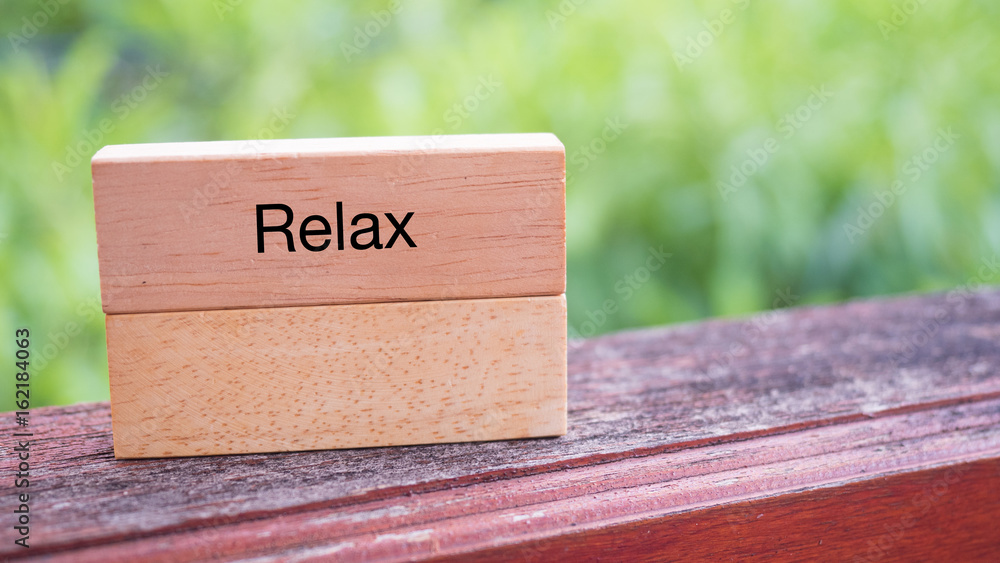relax Text on wooden nature background relax Text on wooden nature background