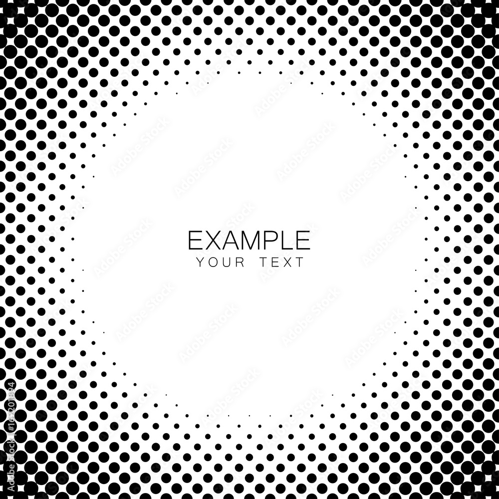 Monochrome circle frame halftone abstract background Monochrome circle frame halftone abstract background