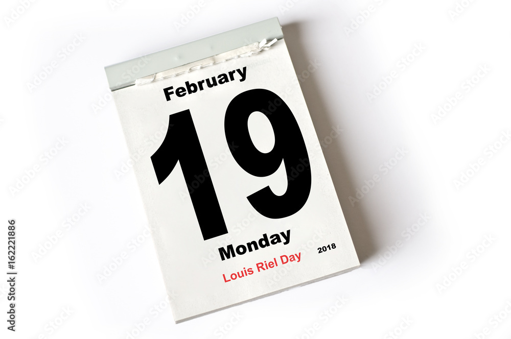19. February 2018 Louis Riel Day 19. February 2018 Louis Riel Day