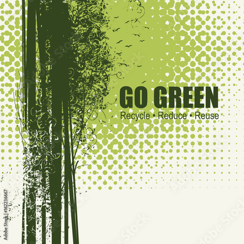 Go Green Recycle Reduce Reuse Eco Poster Concept. Vector Creative Organic illustration on abstract green background.