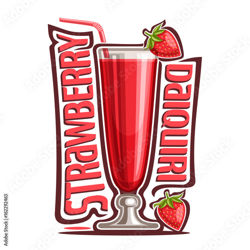 Vector illustration of alcohol Cocktail Strawberry Daiquiri: garnish of red berry on glass and straw in tropical cocktail, design logo with pink title - strawberry daiquiri, mocktail drink on white.