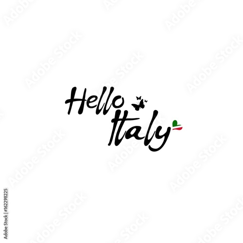 Hello Italy. Hand drawn lettering and modern calligraphy
