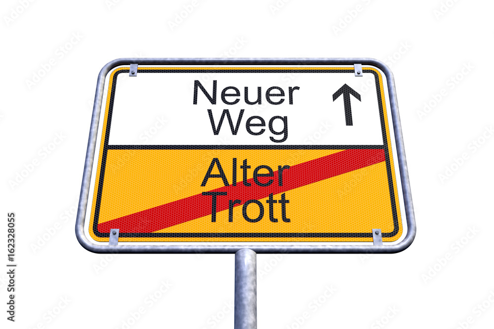 Ortsschild - Ortstafel - Neuer Weg - Alter Trott - Freisteller - Freigestellt Ortsschild - Ortstafel - Neuer Weg - Alter Trott - Freisteller - Freigestellt