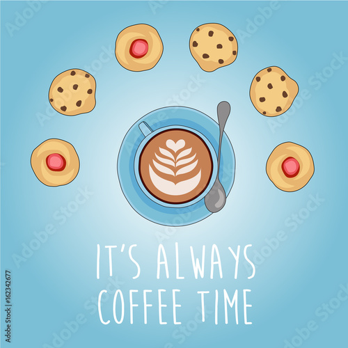 It's always coffee time, hand drawn vector illustration