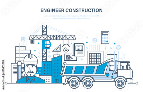 Construction of houses, buildings, construction sites, work foreman of engineer.