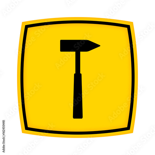 gelbes Schild - Icon - Hammer