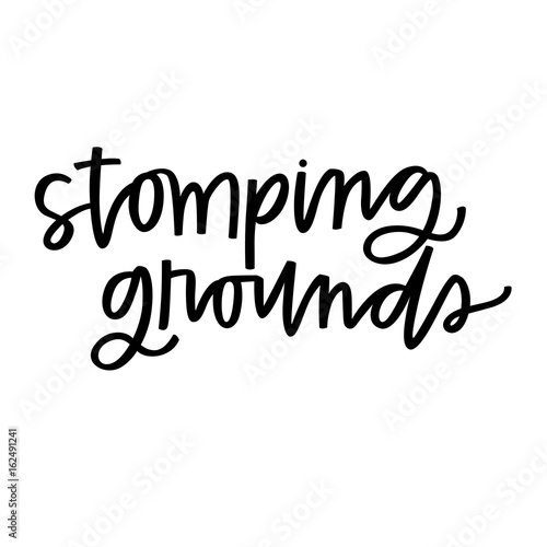 Stomping Grounds