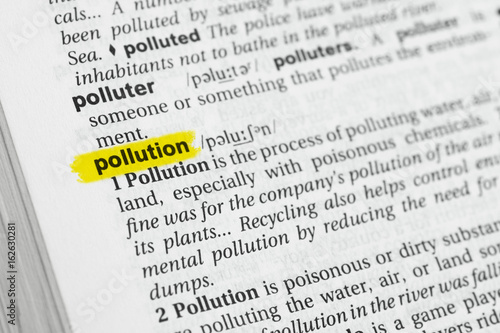 Highlighted English Word Pollution And Its Definition At The Dictionary Stock Photo Adobe Stock Highlighted English Word Pollution And Its Definition At The Dictionary Stock Photo Adobe Stock