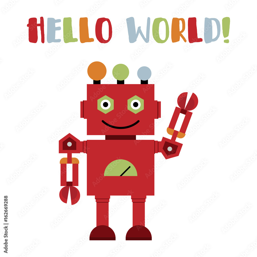 Vector illustration of a toy Robot and text hello world! Vector illustration of a toy Robot and text hello world!