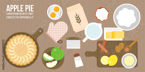 apple pie and ingredients, utensils in aerial view such as rolling pin, apple, nutmeg, cinnamon, wooden tray plate, lemon juice, sugar,flat design for cover, banner or poster