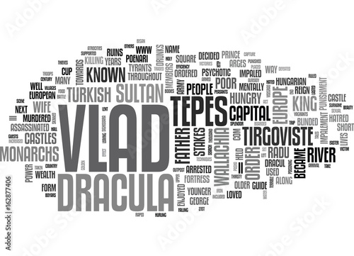 A SHORT BIOGRAPHY OF SOME OF EUROPE S MOST LOVED AND HATED MONARCHS PT VLAD TEPES DRACULA TEXT WORD CLOUD CONCEPT