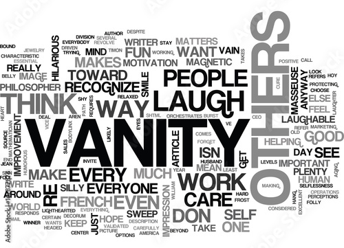 A SWEEP OF VANITY HOW TO BURST YOUR OWN BUBBLE TEXT WORD CLOUD CONCEPT