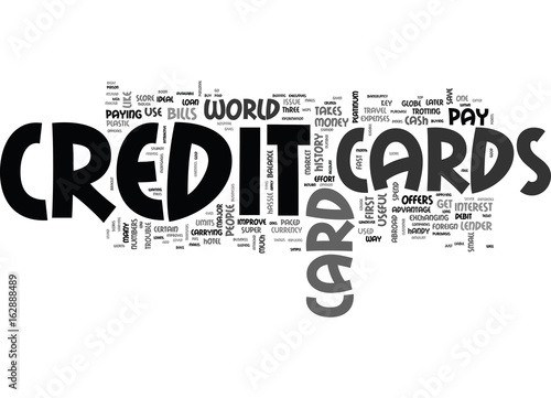 ARE CREDIT CARDS USEFUL TEXT WORD CLOUD CONCEPT