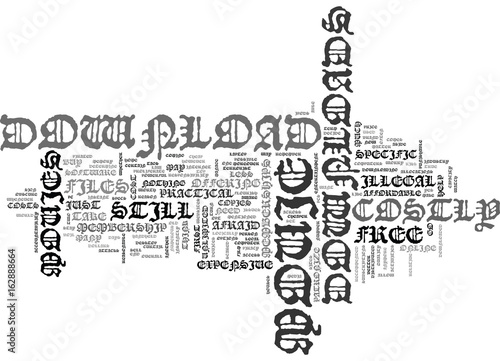 ARE MOVIE DOWNLOADS COSTLY TEXT WORD CLOUD CONCEPT