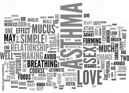 ARE YOU SCARED TO MAKE LOVE BECAUSE OF ASTHMA TEXT WORD CLOUD CONCEPT