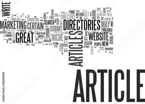 ARTICLE DIRECTORIES TEN GREAT REASONS TO SUBMIT ARTICLES TO THEM BY KEITH P STIENEKE TEXT WORD CLOUD CONCEPT