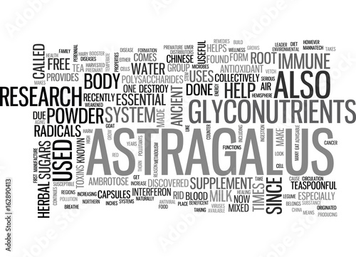 ASTRAGALUS TEXT WORD CLOUD CONCEPT photo