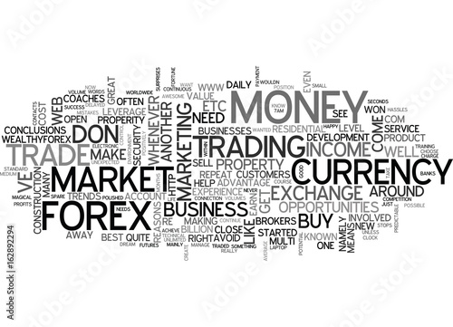 AWESOME REASONS TO TRADE FOREX TEXT WORD CLOUD CONCEPT