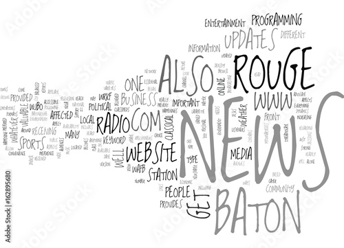 BATON ROUGE NEWS TEXT WORD CLOUD CONCEPT