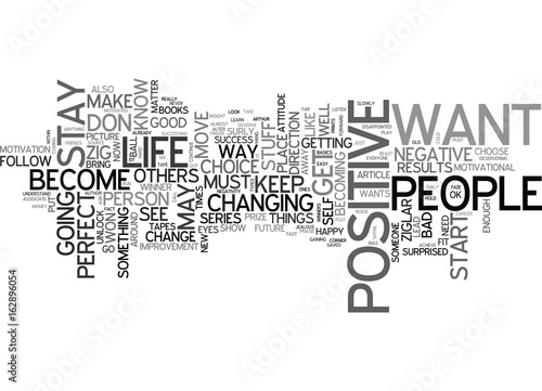 Fototapeta BE AND STAY POSITIVE IT S A MUST TEXT WORD CLOUD CONCEPT