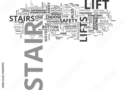 BENEFITS OF A STAIR LIFT TEXT WORD CLOUD CONCEPT
