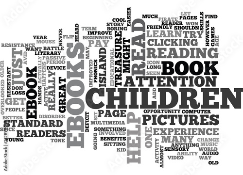 BENEFITS OF CHILDRENS EBOOKS TEXT WORD CLOUD CONCEPT