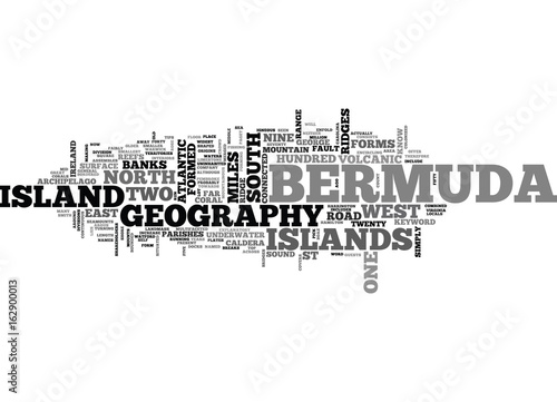 BERMUDA GEOGRAPHY TEXT WORD CLOUD CONCEPT