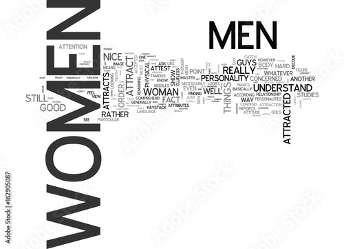 WHAT ATTRACTS WOMEN TEXT WORD CLOUD CONCEPT