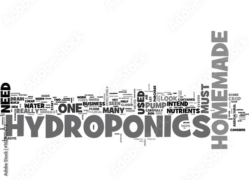 WHAT DO I NEED FOR HOMEMADE HYDROPONICS TEXT WORD CLOUD CONCEPT