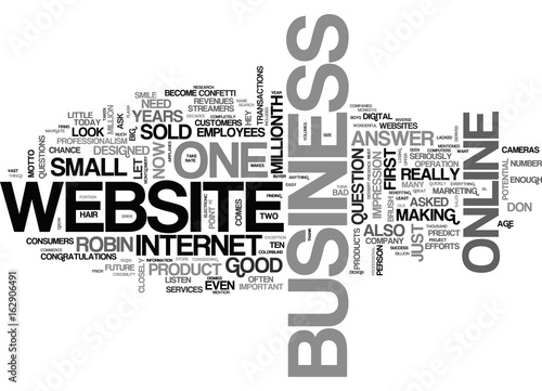 WHAT DOES YOUR WEBSITE SAY ABOUT YOUR BUSINESS TEXT WORD CLOUD CONCEPT
