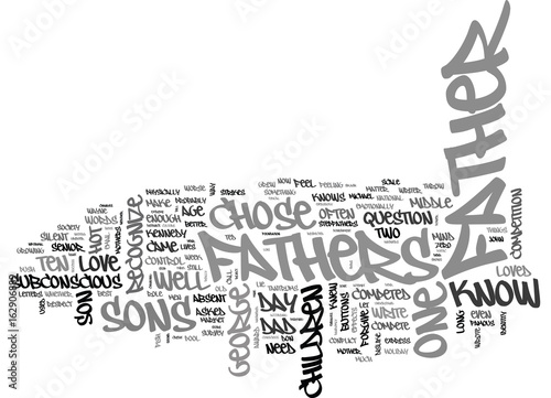 WHAT FATHERS NEED TO KNOW TEXT WORD CLOUD CONCEPT